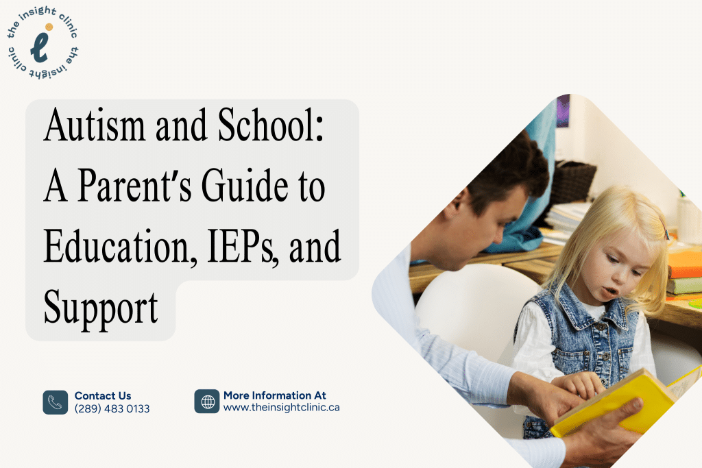 Autism and School A Parent’s Guide to Education, IEPs, and Support