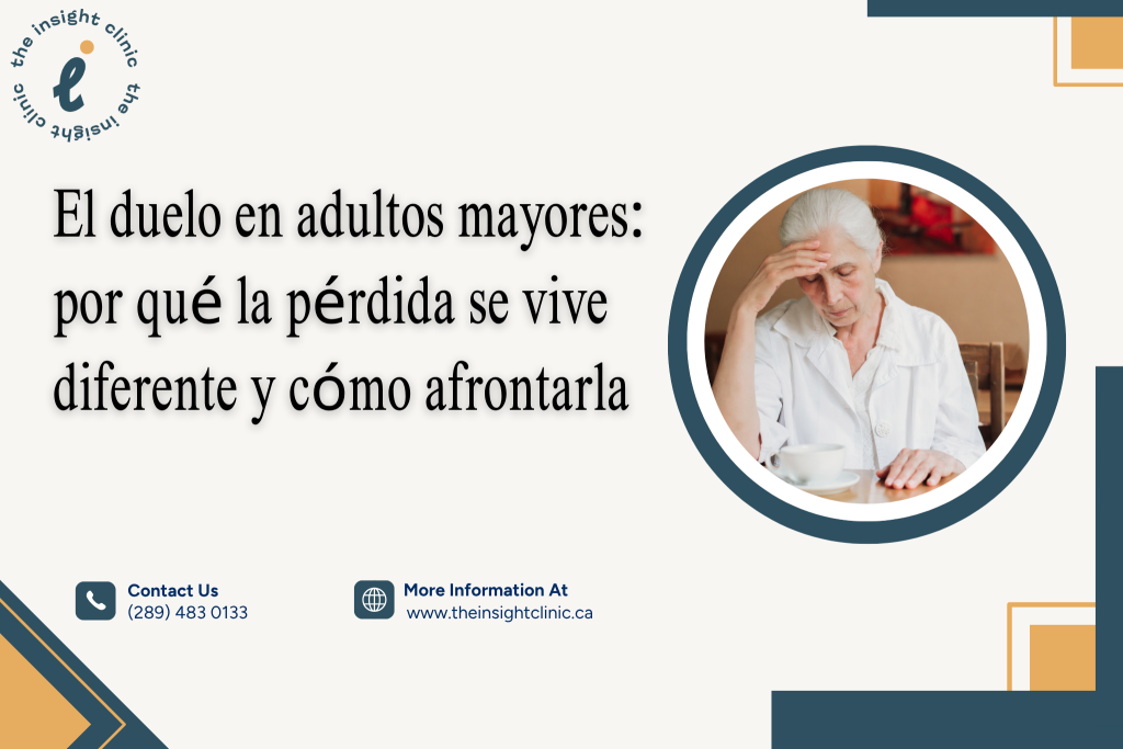 El duelo en adultos mayores por qué la pérdida se vive diferente y cómo afrontarla