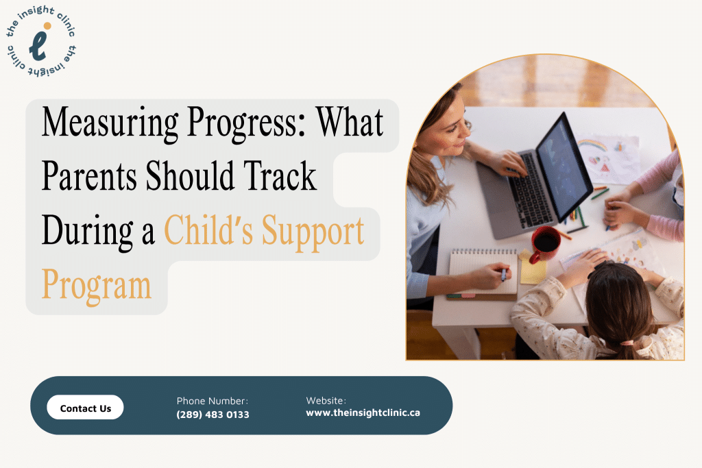 What Parents Should Track During a Child’s Support Program