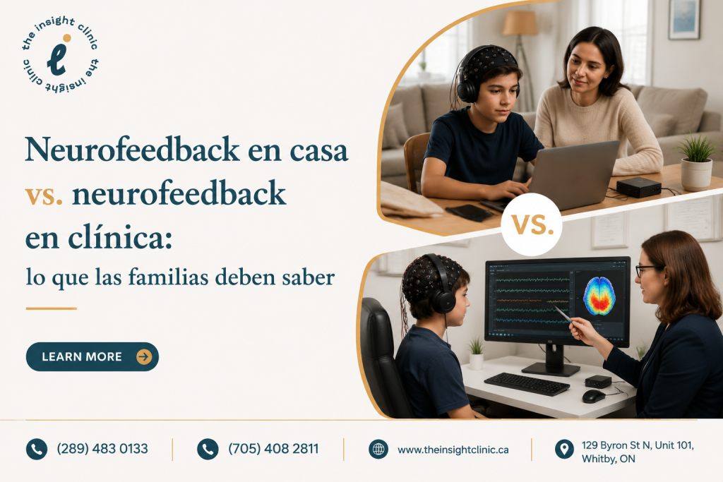 Neurofeedback en casa vs. neurofeedback en clínica lo que las familias deben saber